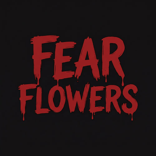FearFlowers